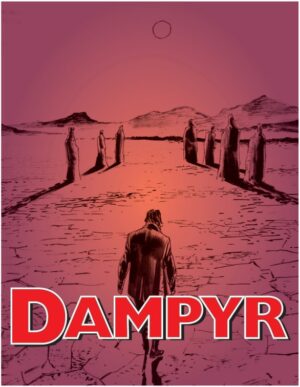 Dampyr 290 - Gli Estranei - Sergio Bonelli Editore - Italiano