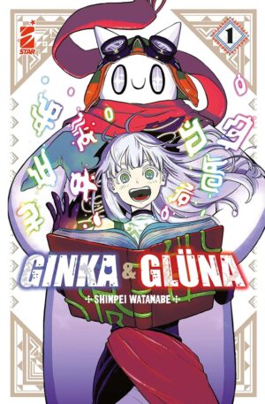 Ginka & Gluna 1 - Techno 329 - Edizioni Star Comics - Italiano
