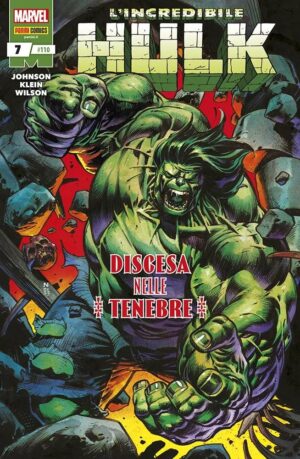 L'Incredibile Hulk 7 - Hulk e i Difensori 110 - Panini Comics - Italiano