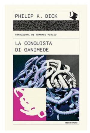 La Conquista di Ganimede - Oscar Moderni - Mondadori - Italiano
