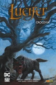 Lucifer Vol. 9 – Crocevia – DC Black Label Hits – Panini Comics – Italiano best