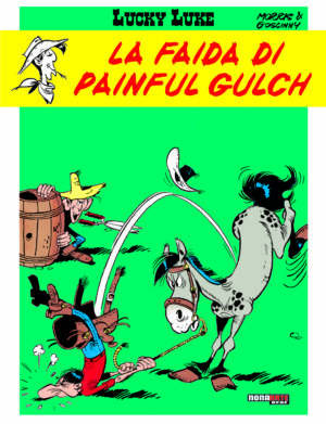 Lucky Luke - La Faida di Painful Gulch - Nona Arte - Editoriale Cosmo - Italiano