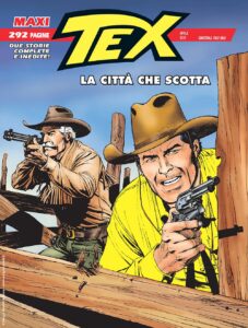 Maxi Tex 34 – La Città che Scotta – Sergio Bonelli Editore – Italiano pre