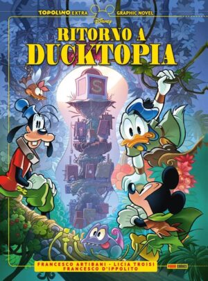 Ritorno a Ducktopia - Topolino Extra 19 - Panini Comics - Italiano