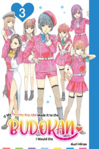 Se la Mia Idol Preferita Arrivasse al Budokan, Morirei Vol. 3 – Mangaka – Saldapress – Italiano news