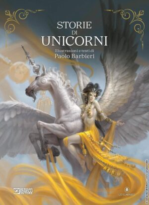 Storie di Unicorni - Sergio Bonelli Editore - Italiano