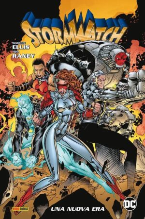 Stormwatch Vol. 1 - Una Nuova Era - DC Comics Evergreen - Panini Comics - Italiano