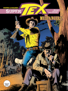 Super Tex 30 – Mustangers! – Sergio Bonelli Editore – Italiano pre