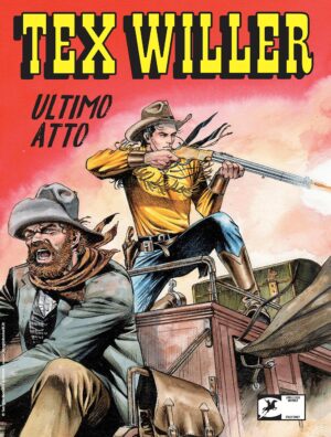 Tex Willer 66 - Ultimo Atto - Sergio Bonelli Editore - Italiano