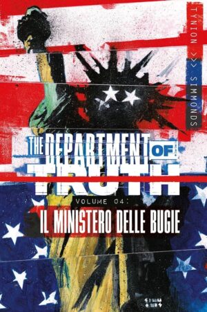 The Department of Truth Vol. 4 - Il Ministero delle Bugie - Panini Comics - Italiano