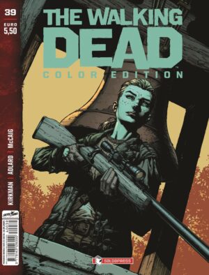 The Walking Dead - Color Edition 39 - Saldapress - Italiano