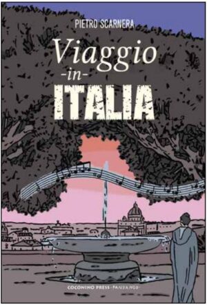 Viaggio in Italia - Coconino Cult - Coconino Press - Italiano