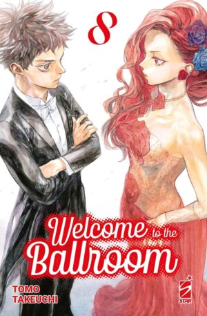 Welcome to the Ballroom 8 - Mitico 302 - Edizioni Star Comics - Italiano