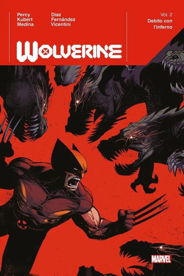 Wolverine Vol. 2 - Debito con l'Inferno - Marvel Deluxe - Panini Comics - Italiano