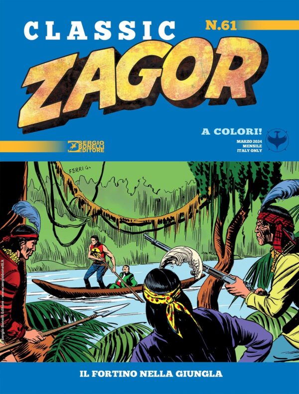 Zagor Classic 61 - Il Fortino nella Giungla - Sergio Bonelli Editore - Italiano