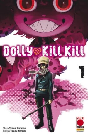 Dolly Kill Kill 1 - Sakura 27 - Panini Comics - Italiano