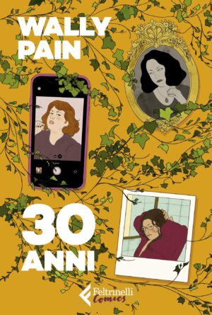 30 Anni - Feltrinelli Comics - Italiano