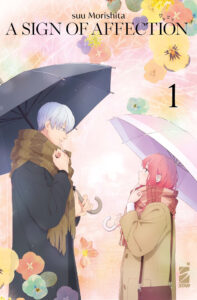 A Sign of Affection 1 – Anime Variant – Amici Variant 288 – Edizioni Star Comics – Italiano shojo