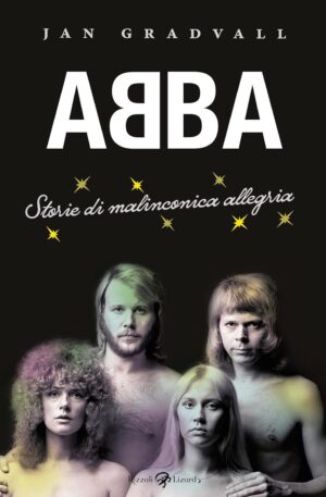 ABBA - Storie di Maliconica Allegria - Oltre il Fumetto - Rizzoli Lizard - Italiano