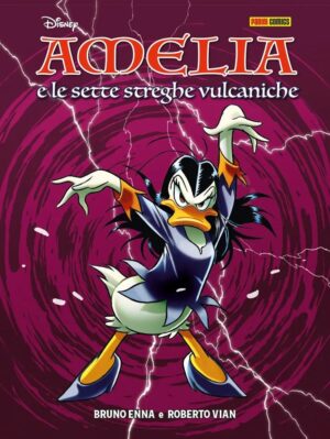 Amelia e le Sette Streghe Vulcaniche - Disney Special Books 45 - Panini Comics - Italiano