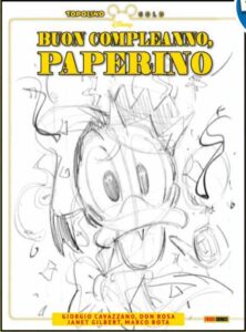 Buon Compleanno, Paperino – Topolino Gold 14 – Panini Comics – Italiano news