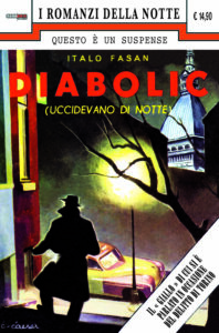 Diabolic – Uccidevano di Notte – Nona Arte – Editoriale Cosmo – Italiano graphic-novel