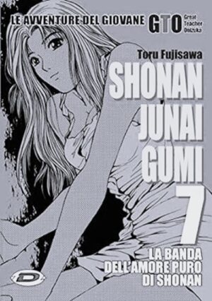 GTO Shonan Junai Gumi - Black Edition 7 - Dynit - Italiano