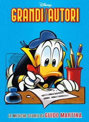 Grandi Autori - Le Mitiche Storie di Guido Martina - Grandi Autori 103 - Panini Comics - Italiano