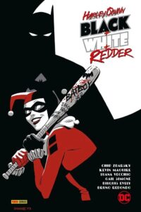 Harley Quinn – Black + White + Redder – DC Comics Collection – Panini Comics – Italiano news