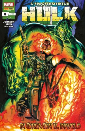 L'Incredibile Hulk 8 - Hulk e i Difensori 111 - Panini Comics - Italiano
