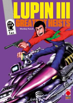 Lupin III - Greatest Heists 1 - Panini Comics - Italiano