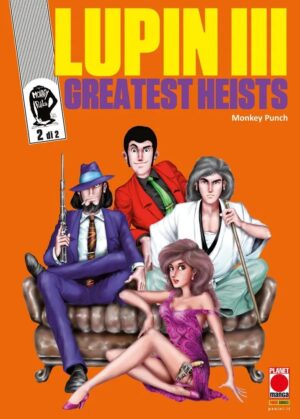 Lupin III - Greatest Heists 2 - Panini Comics - Italiano