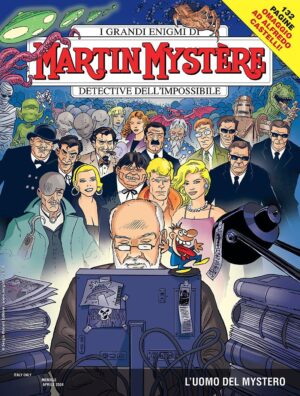 Martin Mystere 410 - L'Uomo del Mystero - Sergio Bonelli Editore - Italiano