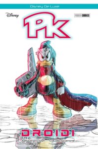PK – Droidi – Seconda Ristampa – Disney De Luxe 25 – Panini Comics – Italiano search3