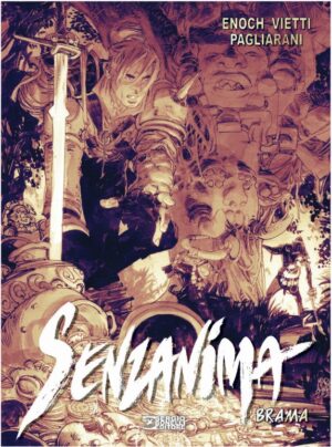Senzanima Vol. 13 - Brama - Sergio Bonelli Editore - Italiano