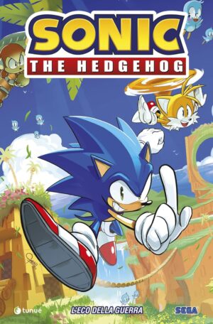 Sonic The Hedgehog Vol. 1 - L'Eco della Guerra - Tipitondi 135 - Tunuè - Italiano