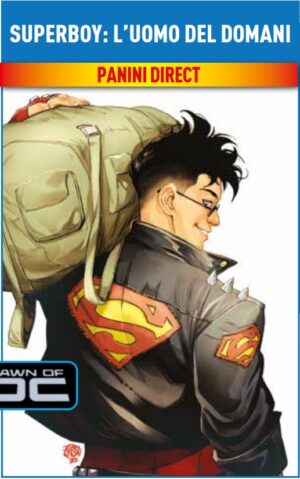 Superboy - L'Uomo del Domani - DC Comics Collection - Panini Comics - Italiano