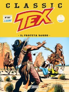 Tex Classic 187 – Il Profeta Rosso – Sergio Bonelli Editore – Italiano bonelli