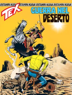 Tex Nuova Ristampa 505 - Guerra nel Deserto - Sergio Bonelli Editore - Italiano