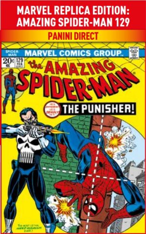 The Amazing Spider-Man 129 - Marvel Replica Edition - Panini Comics - Italiano