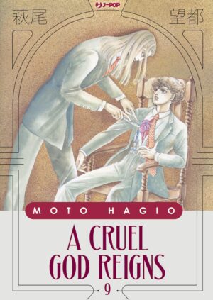 A Cruel God Reigns 9 - Moto Hagio Collection - Jpop - Italiano