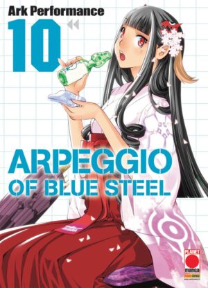 Arpeggio of Blue Steel 10 - Panini Comics - Italiano