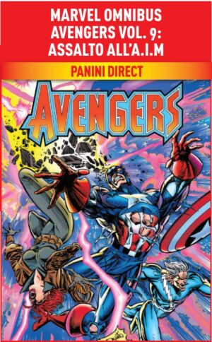 Avengers Vol. 8 - Assalto all'A.I.M. - Marvel Omnibus - Panini Comics - Italiano