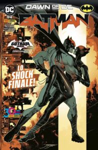 Batman 94 – Lo Shock Finale! – Panini Comics – Italiano news