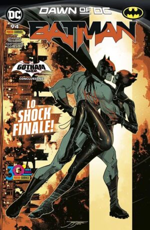 Batman 94 - Lo Shock Finale! - Panini Comics - Italiano