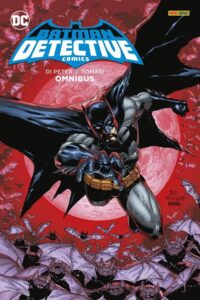 Batman – Detective Comics di Peter J. Tomasi – DC Omnibus – Panini Comics – Italiano news