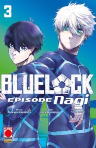 Blue Lock – Episode Nagi 3 – Panini Comics – Italiano news