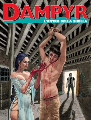 Dampyr 291 - L'Antro della Sibilla - Sergio Bonelli Editore - Italiano
