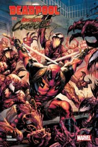 Deadpool Vs. Absolute Carnage – Panini Comics – Italiano news