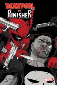 Deadpool Vs. Punisher – Panini Comics – Italiano news